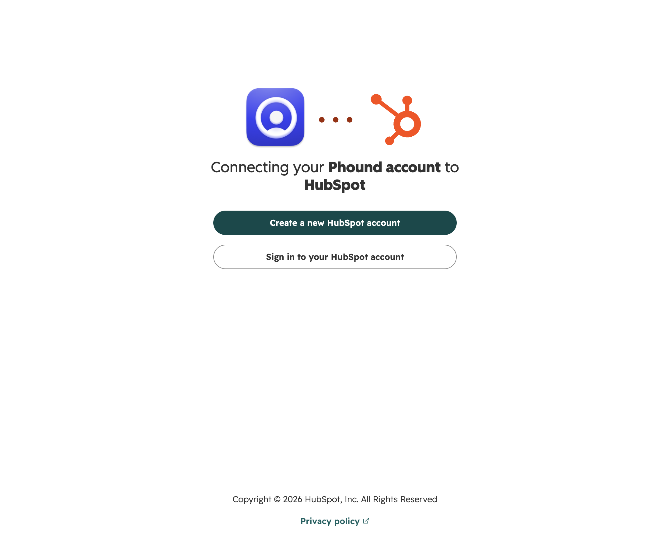 HubSpot window titled Connecting your Phound account to HubSpot, with buttons to create a new HubSpot account or sign in to an existing one