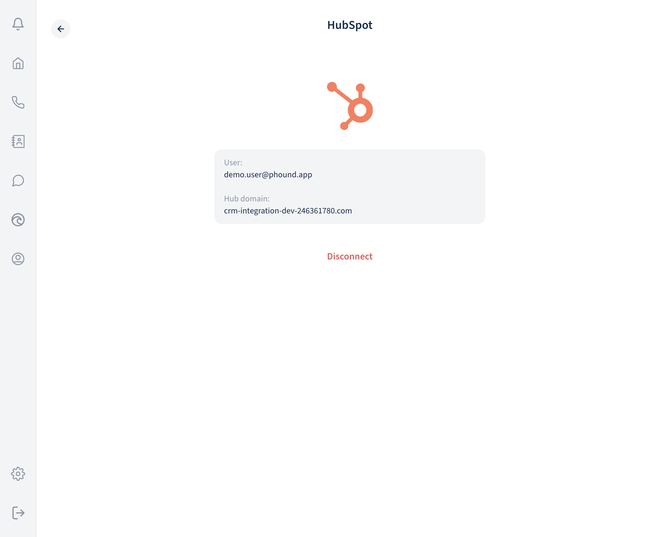 The HubSpot page in Phound's Integrations showing the connected HubSpot user, the hub domain and a Disconnect button